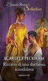 Ritratto di una duchessa scandalosa - Scarlett Peckham - 9788830548299