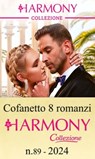 Cofanetto 8 Harmony Collezione n.89/2024 - Maya Blake ; Natalie Anderson ; Annie West ; Lynne Graham ; Carol Marinelli ; Caitlin Crews ; Dani Collins ; Heidi Rice - 9788830551787