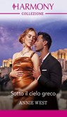 Sotto il cielo greco - Annie West - 9788830554207