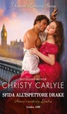 Sfida all'ispettore Drake - Christy Carlyle - 9788830554771