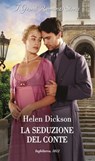 La seduzione del conte - Helen Dickson - 9788830555129