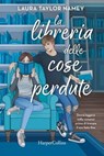 La libreria delle cose perdute - Laura Taylor Namey - 9788830592797