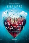 The perfect match. L'algoritmo - Lyla Mars - 9788830595828