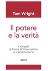 Il potere e la verità - Tom Wright - 9788830723542