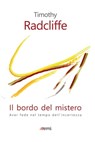 Bordo del mistero - Timothy Radcliffe - 9788830723740