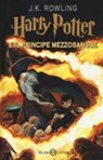 HARRY POTTER E IL PRINCIPE DE LA MEZZOSA - ROWLING JK - 9788831003438