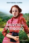 Il segreto del pettirosso - Elisa Puricelli Guerra - 9788831005975