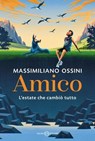 Amico - Massimiliano Ossini - 9788831019811