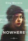 Nowhere - Eloy Moreno - 9788831023214