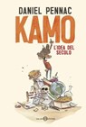 Kamo. L'idea del secolo - Daniel Pennac - 9788831030984