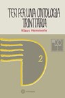 Tesi per una ontologia trinitaria - Klaus Hemmerle - 9788831102704
