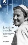 Lacrime e stelle - Fabio Ciardi - 9788831112819