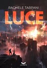 LUCE - Rachele Tarpani - 9788831209724