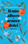 Il mio albero di arance dolci - José Mauro de Vasconcelos ; Giuseppe Catozzella - 9788831321778