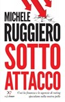 Sotto attacco - Michele Ruggiero - 9788831431057