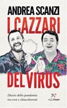 I cazzari del virus - Andrea Scanzi - 9788831431101
