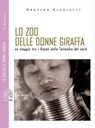 Lo zoo delle donna giraffa - Martino Nicoletti - 9788831461122