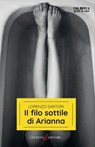 Il filo sottile di Arianna - Lorenzo Sartori - 9788831984843