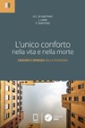 L'unico conforto nella vita e nella morte - Giacomo Carlo Di Gaetano ; Pablo Martinez ; Jonathan Lamb - 9788832049190