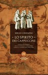 Lo spirito dei Cappuccini - Sergio Lorenzini - 9788832235357