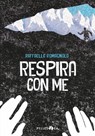 Respira con me - Raffaella Romagnolo - 9788832790368