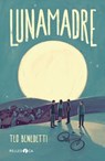 Lunamadre - Teo Benedetti - 9788832790375