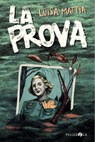 La prova - Luisa Mattia - 9788832790856