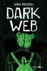 Dark web - Sara Magnoli - 9788832790962
