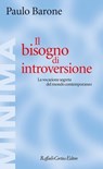 Il bisogno di introversione - Paulo Barone - 9788832855890