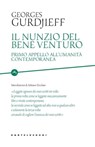 Nunzio del bene venturo - George Gurdjieff - 9788832906875