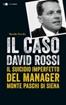 Il caso David Rossi - Davide Vecchi - 9788832960037