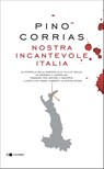 Nostra incantevole Italia - Pino Corrias - 9788832960464