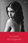 La verità che ci riguarda - Alice Urciuolo - 9788832973136