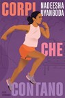 Corpi che contano - Nadeesha Uyangoda - 9788832973907