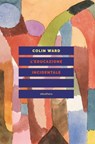 L'educazione incidentale - Colin Ward - 9788833020433