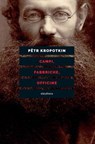 Campi, fabbriche, officine - Pëtr Kropotkin ; Giacomo Borella - 9788833021133