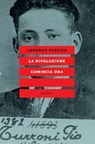 La rivoluzione comincia ora - Lorenzo Pezzica - 9788833021997