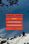 Storie di contrabbando e contrabbandieri - Mahmoud Keshavarz ; Shahram Khosravi ; Aliyeh Ataei ; Kennedy Chikerema ; Debdatta Chowdhury ; Rebecca B. Galemba ; Simon Harvey ; Tekalign Ayalew Mengiste ; Amin Parsa ; Nandita Sharma - 9788833023243