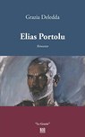 Elias Portolu - Grazia Deledda - 9788833090412