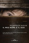 Il mio nome e il suo - Rhiannon Navin - 9788833311722