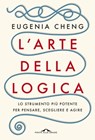 L'arte della logica - Eugenia Cheng - 9788833312361