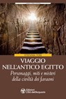 Viaggio nell'Antico Egitto - Stefania Tosi - 9788833363936