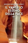 Il Vangelo esseno della pace - Edmond Bordeaux Székely - 9788833364476