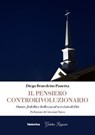 Il pensiero controrivoluzionario - Diego Benedetto Panetta - 9788833373461