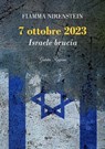 7 ottobre 2023 - Fiamma Nirenstein - 9788833375663
