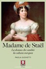 Madame de Staël - Paola Giovetti - 9788833535975