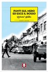 Punti sul nero ed esce il rosso - Richard Hallas - 9788833538839