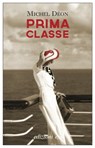 Prima classe - Michel Déon - 9788833571058