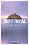 Dopo l'onda - Sandrine Collette - 9788833571485