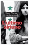 L'ultimo siriano - Omar Youssef Souleimane - 9788833574028